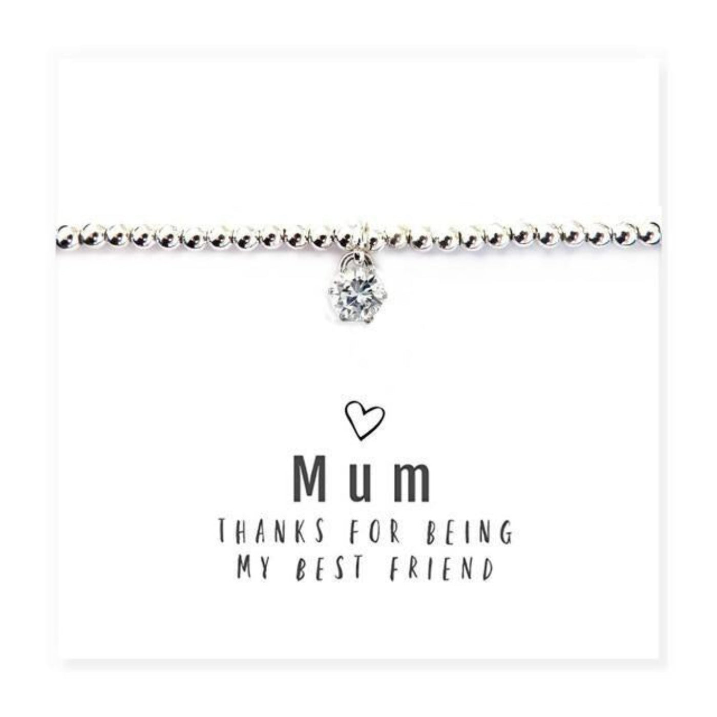 Mum Thanks For Being My Best Friend - Cubic Zirconia Bracelet And Message Card.